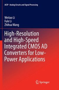bokomslag High-Resolution and High-Speed Integrated CMOS AD Converters for Low-Power Applications