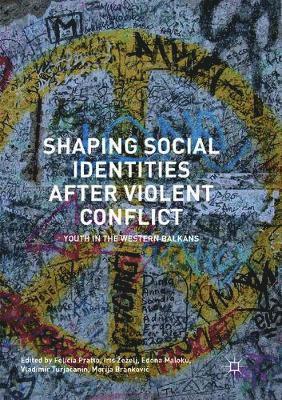 bokomslag Shaping Social Identities After Violent Conflict