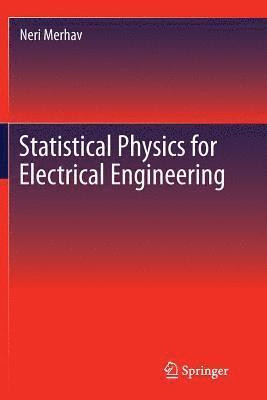 bokomslag Statistical Physics for Electrical Engineering