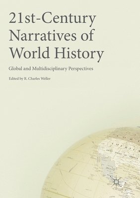 21st-Century Narratives of World History 1