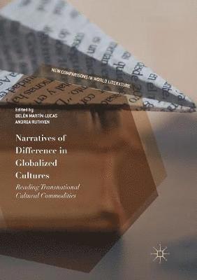 bokomslag Narratives of Difference in Globalized Cultures