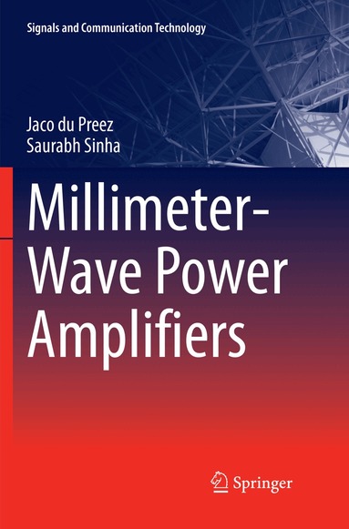 Jaco du Preez, Saurabh Sinha - Millimeter-Wave Power Amplifiers, Häftad