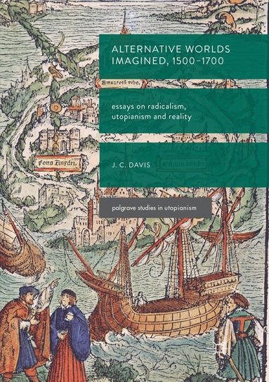 James Colin Davis - Alternative Worlds Imagined, 1500-1700, Häftad