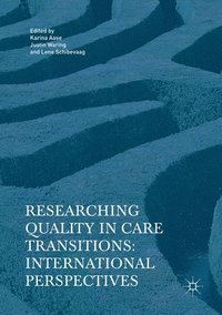 bokomslag Researching Quality in Care Transitions