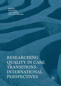 bokomslag Researching Quality in Care Transitions