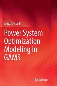 bokomslag Power System Optimization Modeling in GAMS