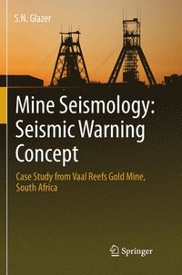 bokomslag Mine Seismology: Seismic Warning Concept