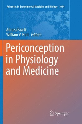 bokomslag Periconception in Physiology and Medicine