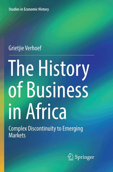 Grietjie Verhoef - History of Business in Africa, Häftad