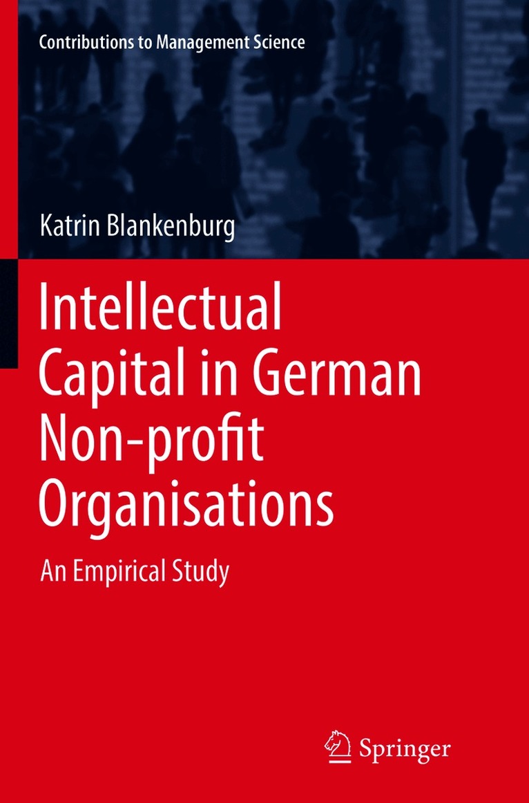 Katrin Blankenburg - Intellectual Capital in German Non-profit Organisations, Häftad