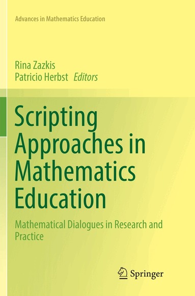 Rina Zazkis, Patricio Herbst - Scripting Approaches in Mathematics Education, Häftad