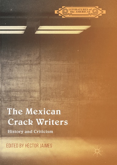Héctor Jaimes - Mexican Crack Writers, Häftad