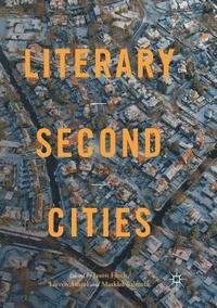 bokomslag Literary Second Cities