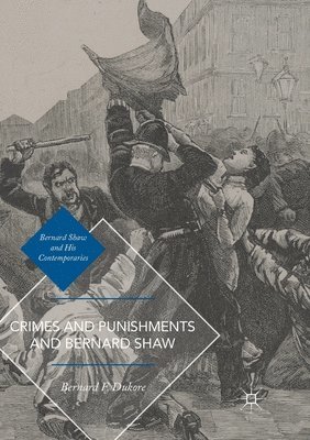 Crimes and Punishments and Bernard Shaw 1