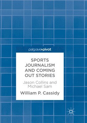 Sports Journalism and Coming Out Stories 1