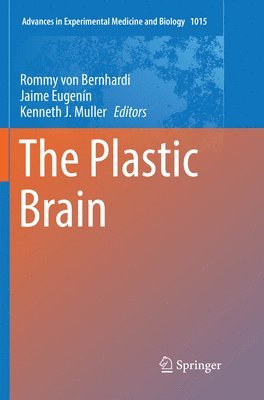 The Plastic Brain 1
