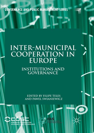 Filipe Teles, Pawel Swianiewicz - Inter-Municipal Cooperation in Europe, Häftad