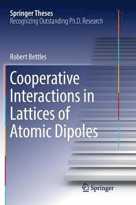 Cooperative Interactions in Lattices of Atomic Dipoles 1