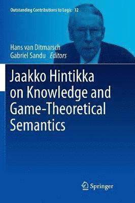 bokomslag Jaakko Hintikka on Knowledge and Game-Theoretical Semantics