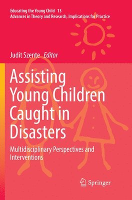 Assisting Young Children Caught in Disasters 1