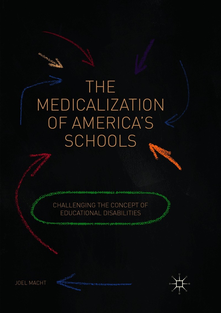 Medicalization of America's Schools