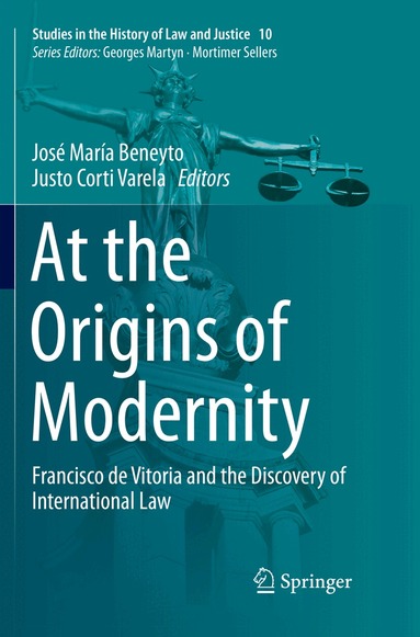 José María Beneyto, Justo Corti Varela - At the Origins of Modernity, Häftad