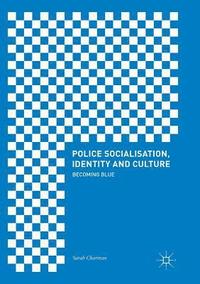 bokomslag Police Socialisation, Identity and Culture
