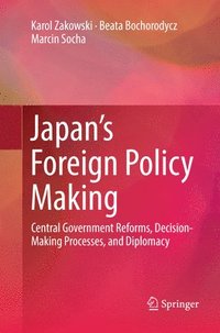 bokomslag Japans Foreign Policy Making
