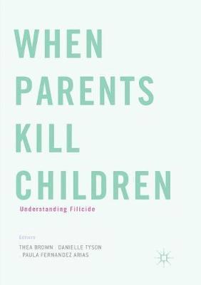 When Parents Kill Children 1