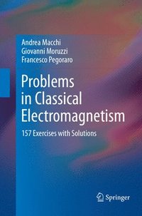 bokomslag Problems in Classical Electromagnetism