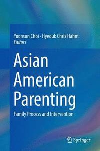bokomslag Asian American Parenting