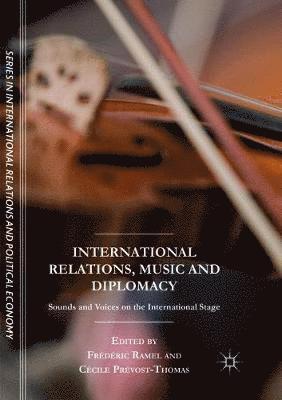 International Relations, Music and Diplomacy