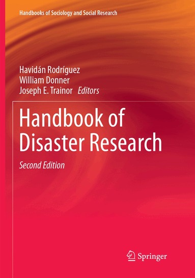 Havidán Rodríguez, William Donner, Joseph E. Trainor - Handbook of Disaster Research, Häftad