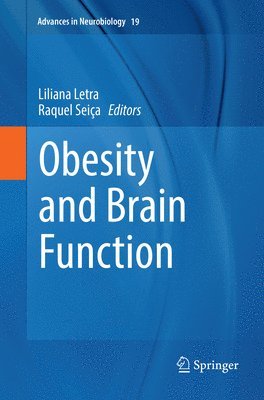 Liliana Letra, Raquel Seiça, Raquel Seica - Obesity and Brain Function, Häftad