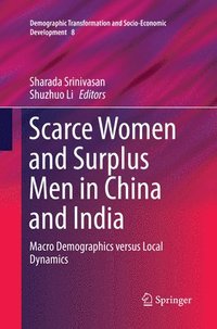 bokomslag Scarce Women and Surplus Men in China and India