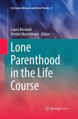 bokomslag Lone Parenthood in the Life Course