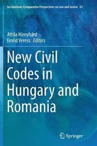 bokomslag New Civil Codes in Hungary and Romania