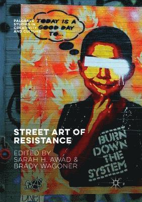 Street Art of Resistance 1