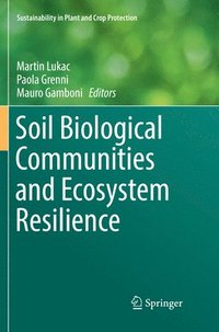bokomslag Soil Biological Communities and Ecosystem Resilience