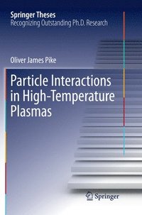 bokomslag Particle Interactions in High-Temperature Plasmas