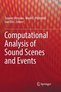 bokomslag Computational Analysis of Sound Scenes and Events