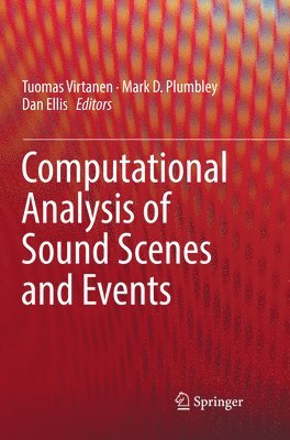 bokomslag Computational Analysis of Sound Scenes and Events