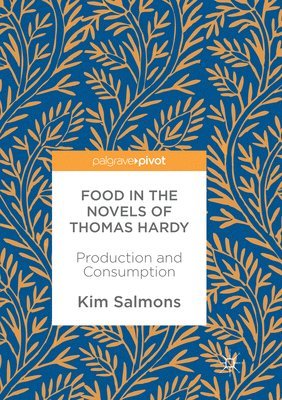 Food in the Novels of Thomas Hardy 1