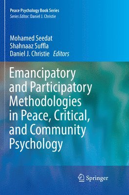 Emancipatory and Participatory Methodologies in Peace, Critical, and Community Psychology 1