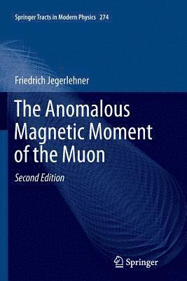 bokomslag Anomalous Magnetic Moment of the Muon
