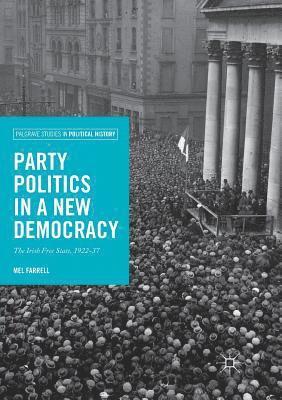 Party Politics in a New Democracy 1