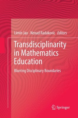 Transdisciplinarity in Mathematics Education 1