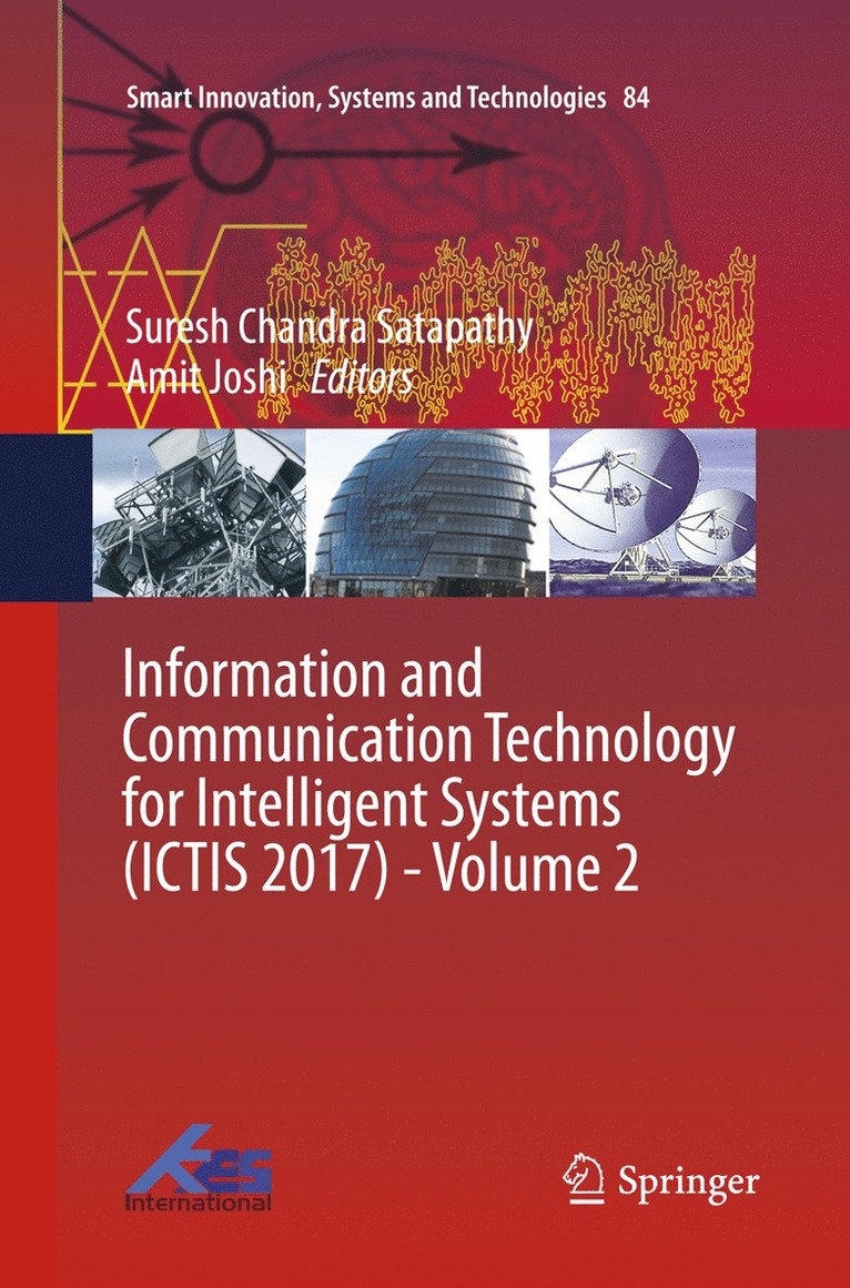 Information and Communication Technology for Intelligent Systems (ICTIS 2017) - Volume 2 1