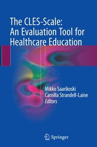 bokomslag The CLES-Scale: An Evaluation Tool for Healthcare Education