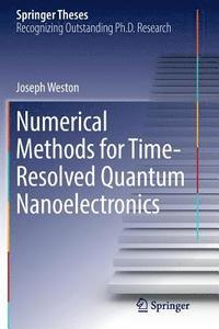 bokomslag Numerical Methods for Time-Resolved Quantum Nanoelectronics